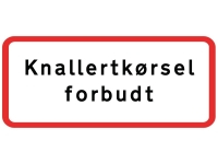 UC22.1, undertavle 25x50 cm. Knallertk�rsel forbudt